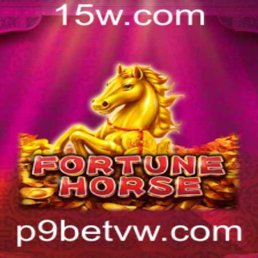 FortuneHorse: Uma Jornada no Mundo de Apostas com P9Bet